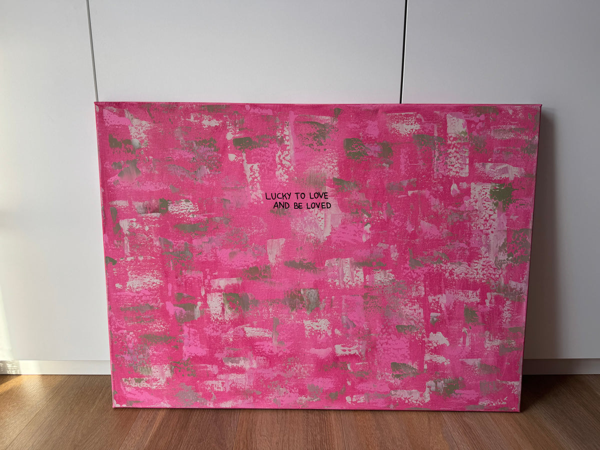 Lucky to love and be loved – Größe 55 x 75 cm