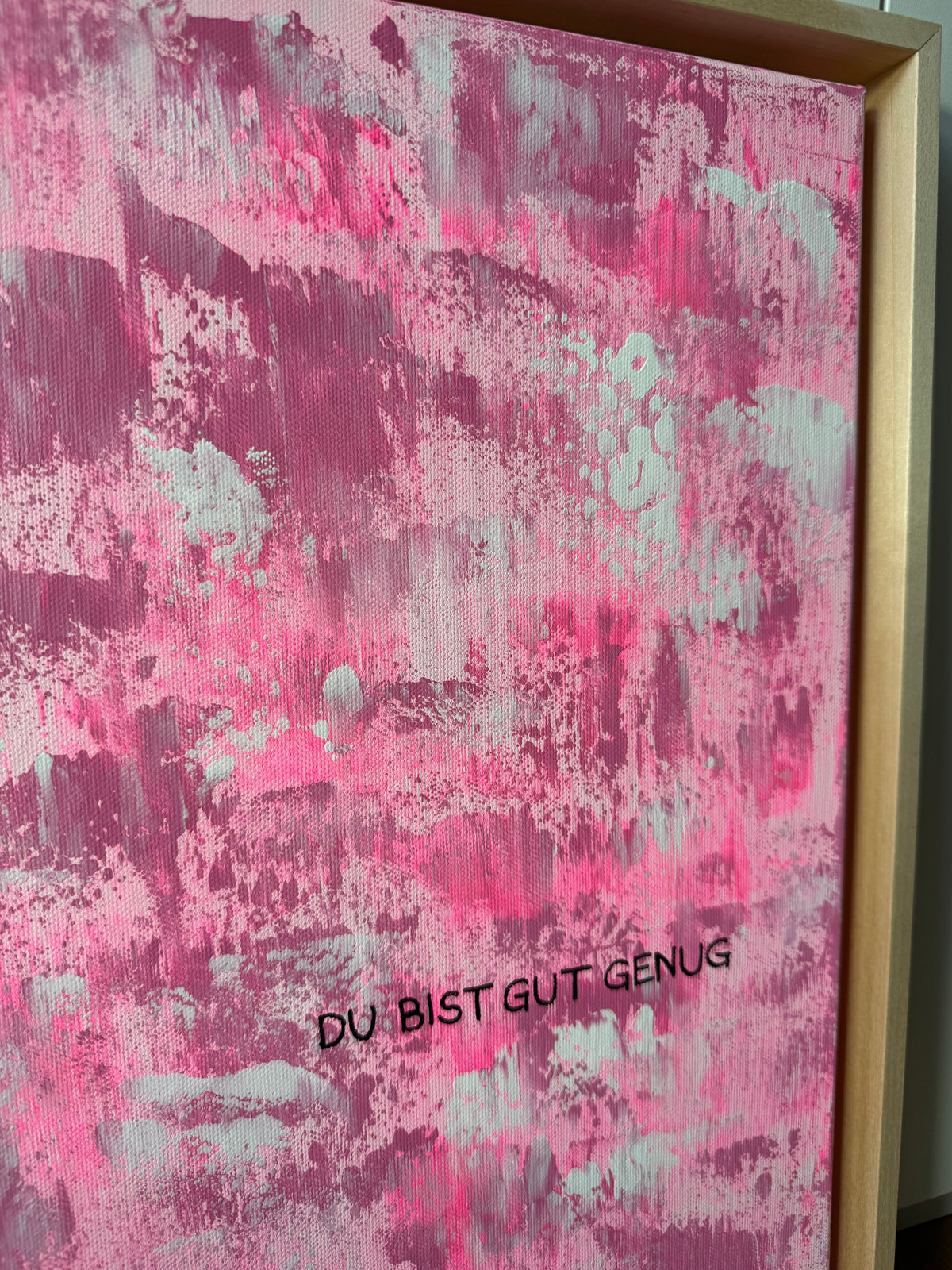 Du bist gut genug – Größe 40 x 50 cm
